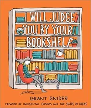 i will judge you by your bookshelf cover