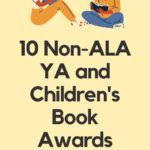 10 Non ALA YA and Children s Book Awards - 60