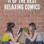 11 of the Best Relaxing Comics for Your TBR - 37