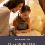 12 Snow Picture Books for Kids Perfect for Winter Days at Home - 39