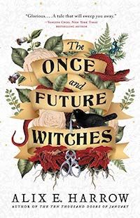 The Once and Future Witches book cover