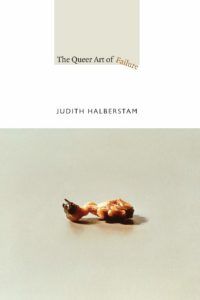 the queer art of failure book cover