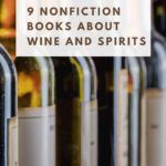 Wine and Spirits  9 Must Read Nonfiction Books - 39