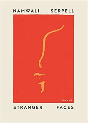 Stranger Faces Namwali Serpell cover