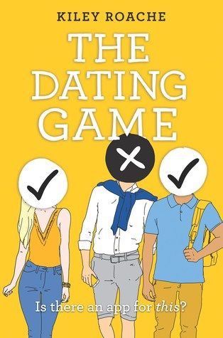 The Dating Game by Kiley Roache