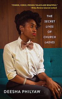 cover of The Secret Lives of Church Ladies by Deesha Philyaw