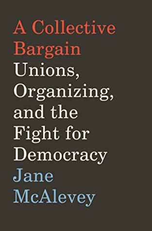 14 of the Best Books About Unions  Organizing  and American Labor - 17