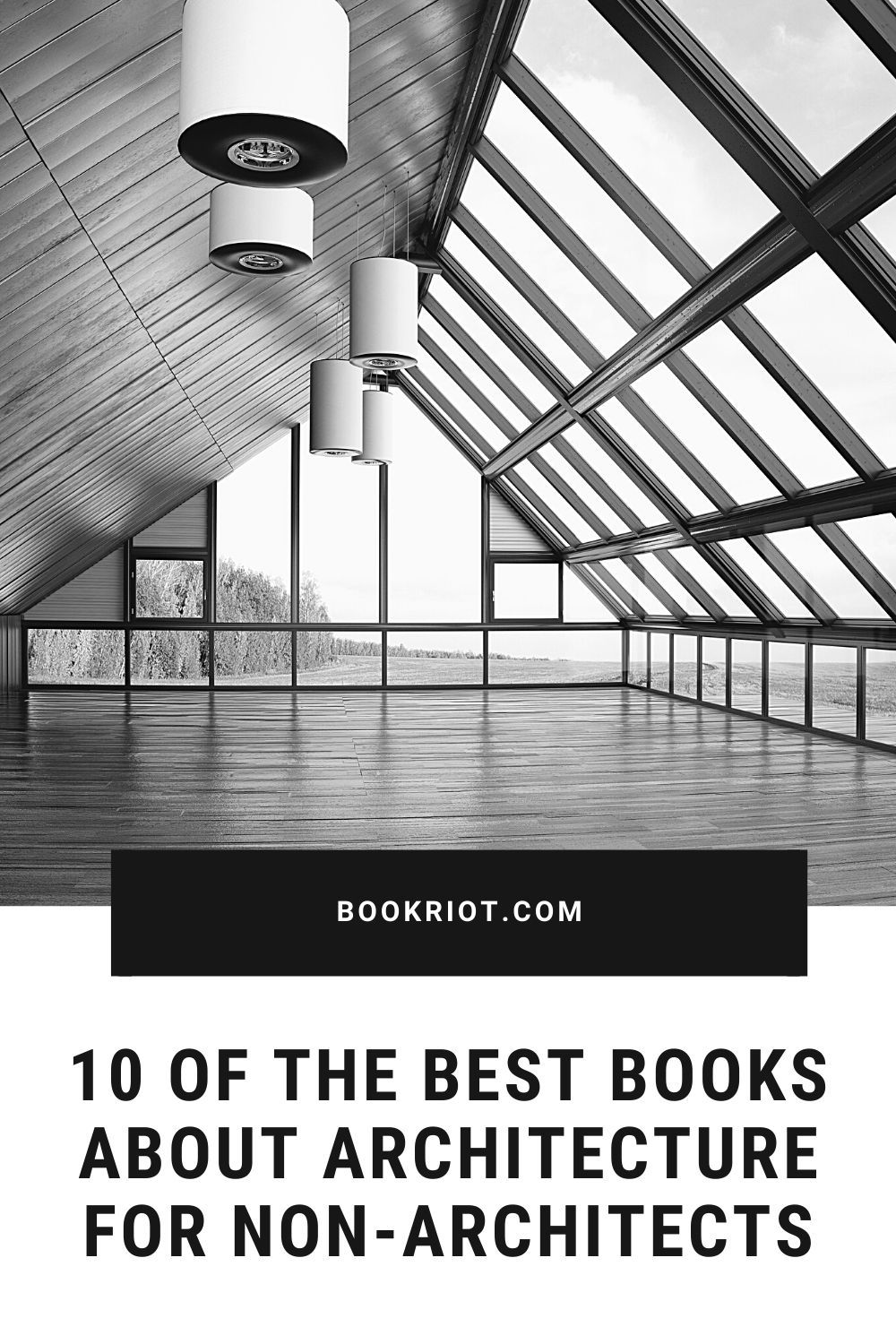 10 of the Best Books About Architecture for NonArchitects