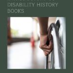 5 of the Best Introductory U S  Disability History Books - 22