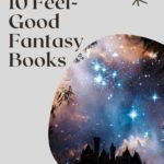 10 Feel Good Fantasy Books Like THE HOUSE IN THE CERULEAN SEA - 20