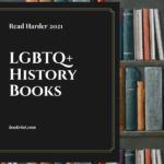 Read Harder 2021  An LGBTQ  History Book - 95