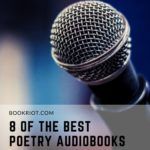 8 of the Best Poetry Audiobooks Performed by Their Authors - 53