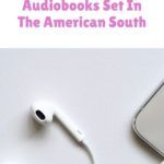 6 of the Best Audiobooks Set in the American South - 72