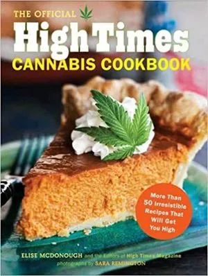 The Official High Times Cannabis Cookbook Book Cover