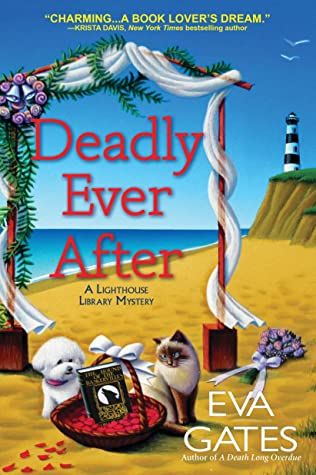 Deadly Ever After (Lighthouse Library #8) by Eva Gates cover