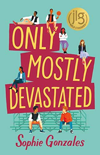 Only Mostly Devastated by Sophie Golzales