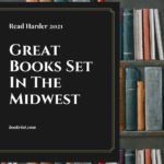 Read Harder 2021  A Book Set in the Midwest - 92