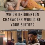 Which Eligible BRIDGERTON Character Should Be Your Suitor  - 18