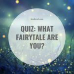 What Fairytale Are You  Take This Quiz To Find Out - 46