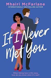 If I Never Met You