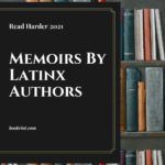 Read Harder 2021  A Memoir By a Latinx Author - 76