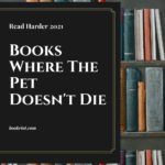 Read Harder 2021  A Book With a Beloved Pet Where the Pet Doesn t Die - 6