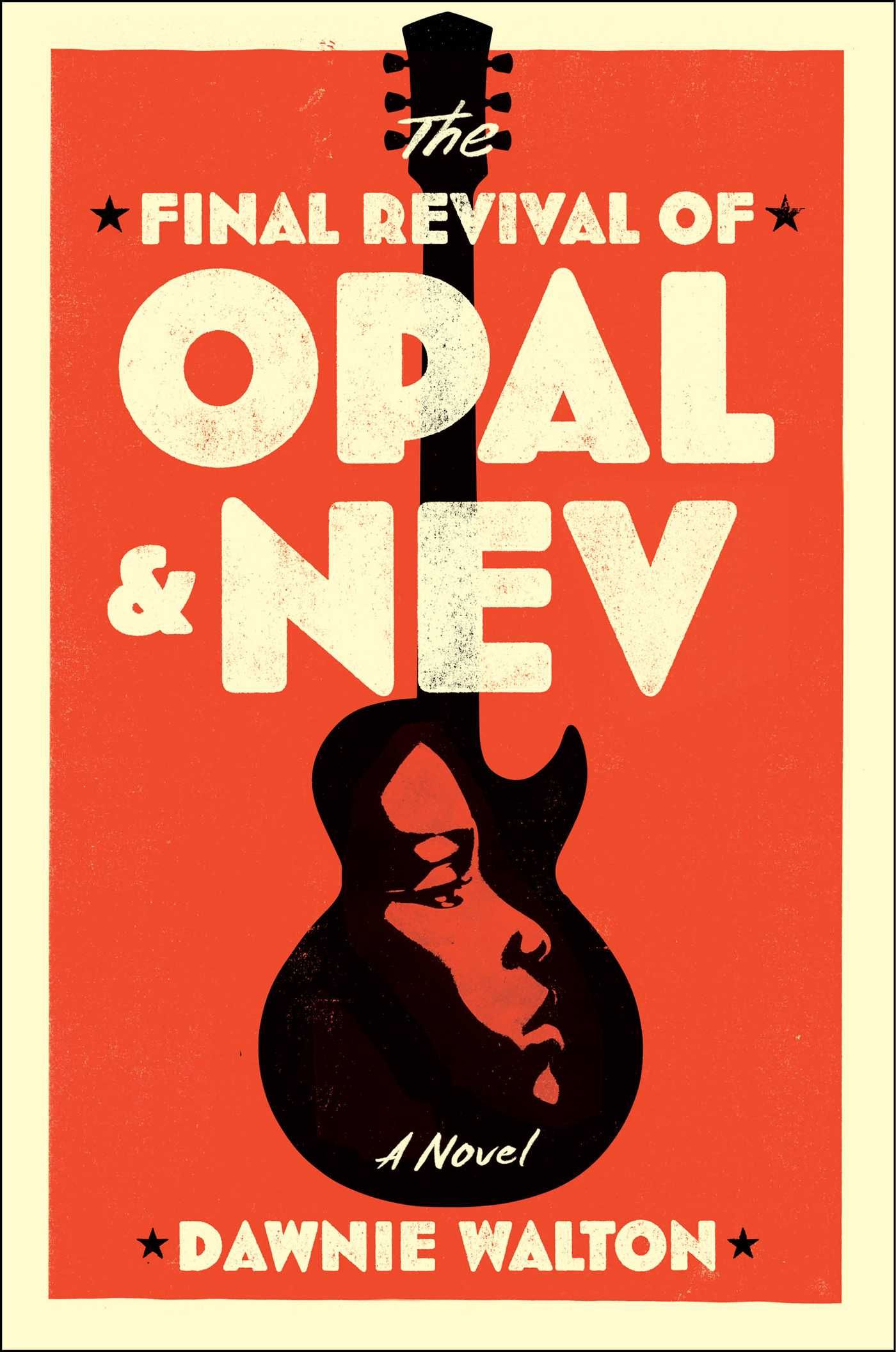 The Final Revival of Opal & Nev book cover