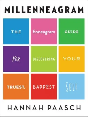 Millenneagram by Hannah Paasch