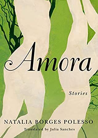 Amora: Stories by Polesso
