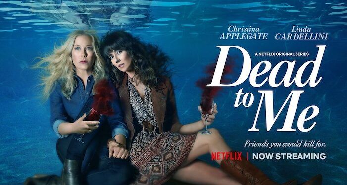 Dead to Me on Netflix promo image