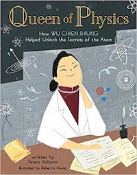 Queen of Physics by Teresa Robeson