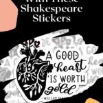 SHAKE It Up With These 13 Fun Shakespeare Stickers - 53