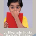 20 Biography Books For Kids To Help Them Dream Big - 81