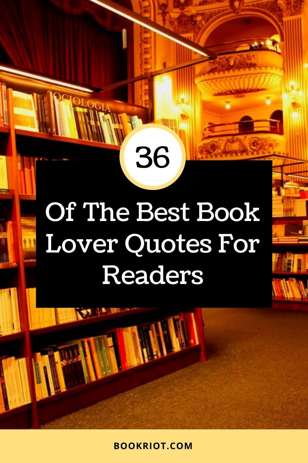 36-of-the-best-book-lover-quotes-for-readers-book-riot