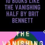 10 Books Like The Vanishing Half By Brit Bennett - 14