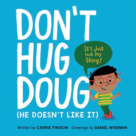 Book Cover of Don't Hug Doug by Finison