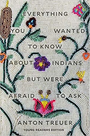 Everything You Wanted To Know About Indians cover