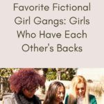 Our Favorite Fictional Girl Gangs - 69