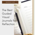 7 of the Best Guided Visual Journals for Reflection - 12