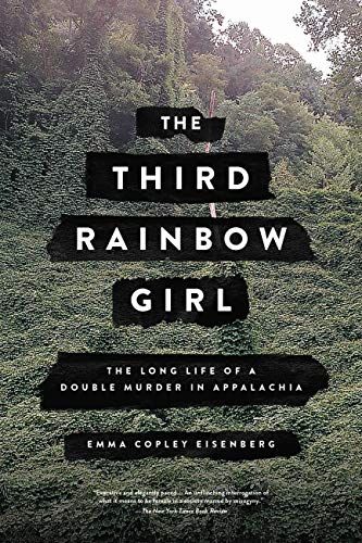 cover image of The Third Rainbow Girl by Emma Copley Eisenberg