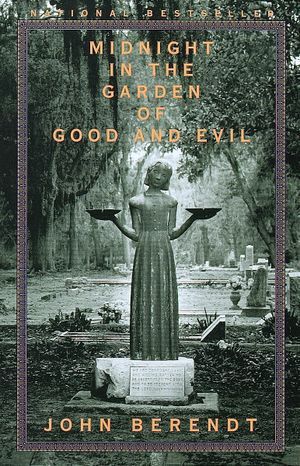 book cover for Midnight in the Garden of Good and Evil by John Berendt 