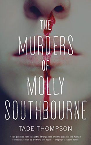 Close up on a face with a nose bleed, the cover of The Murders of Molly Southbourne