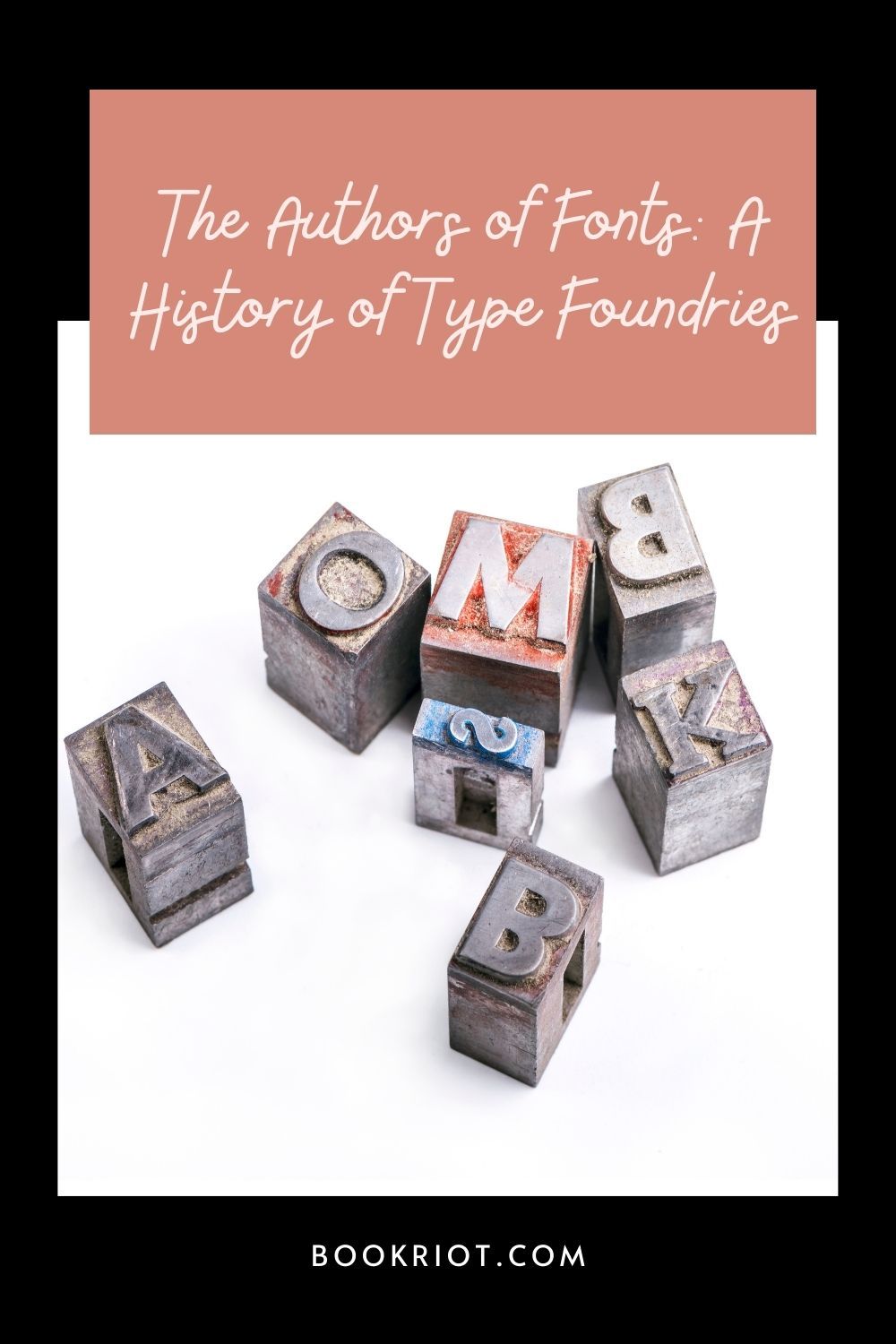 The Authors of Fonts A History of Type Foundries Book Riot