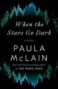 When the Stars Go Dark: A Novel