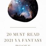 20 Must Read 2021 YA Fantasy Books - 56