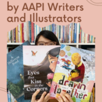 20 Children s Books To Read by AAPI Writers and Illustrators - 74