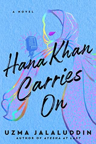 Cover of Hana Khan Carries On by Uzma Jalaluddin