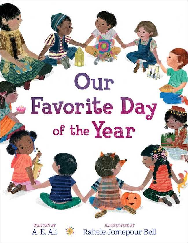 Our Favorite Day of the Year by A. E. Ali, illustrated by Rahele Jomepour Bell cover