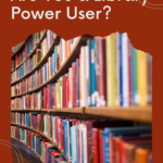 Quiz  Are You a Library Power User  - 97