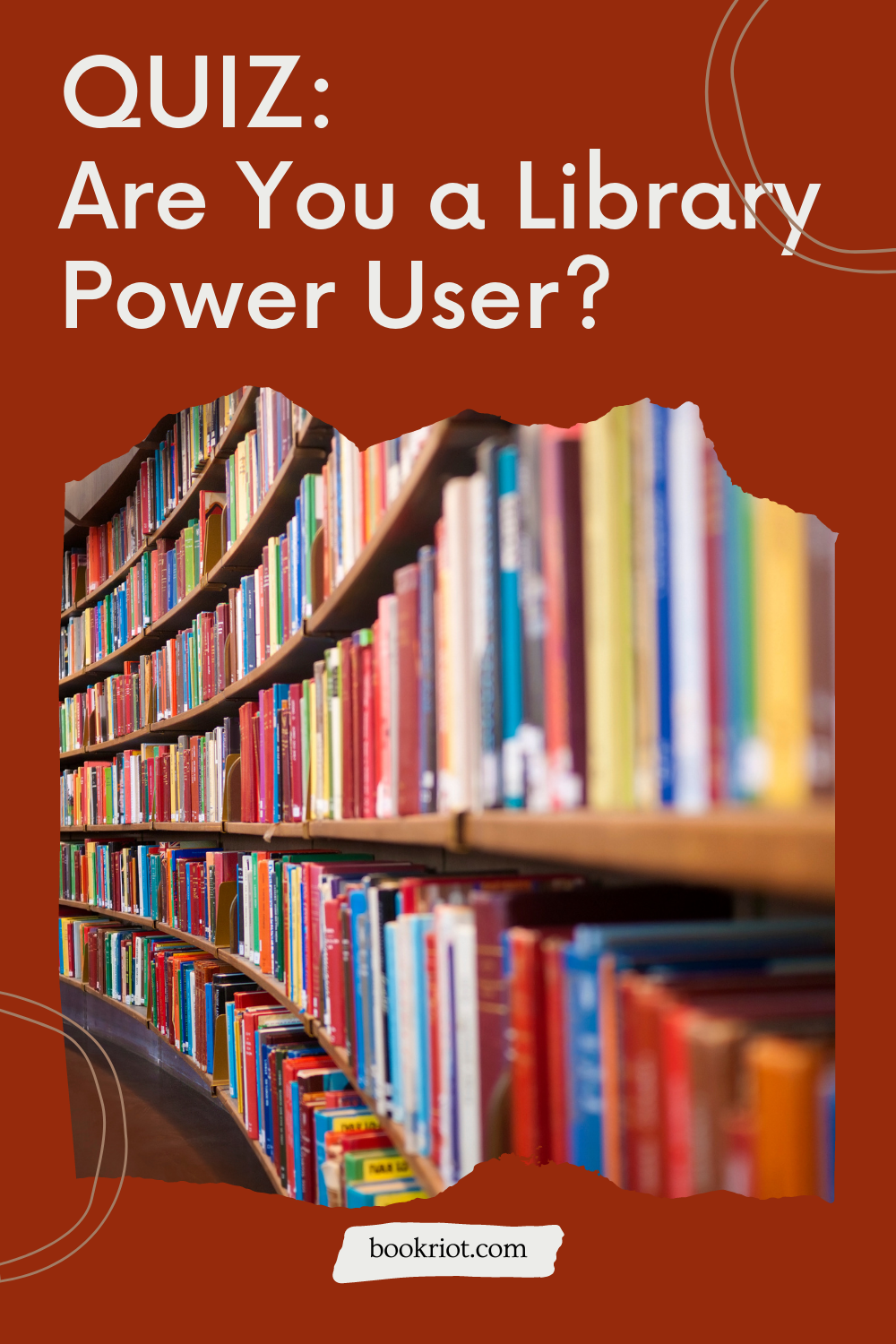 Quiz Are You a Library Power User?